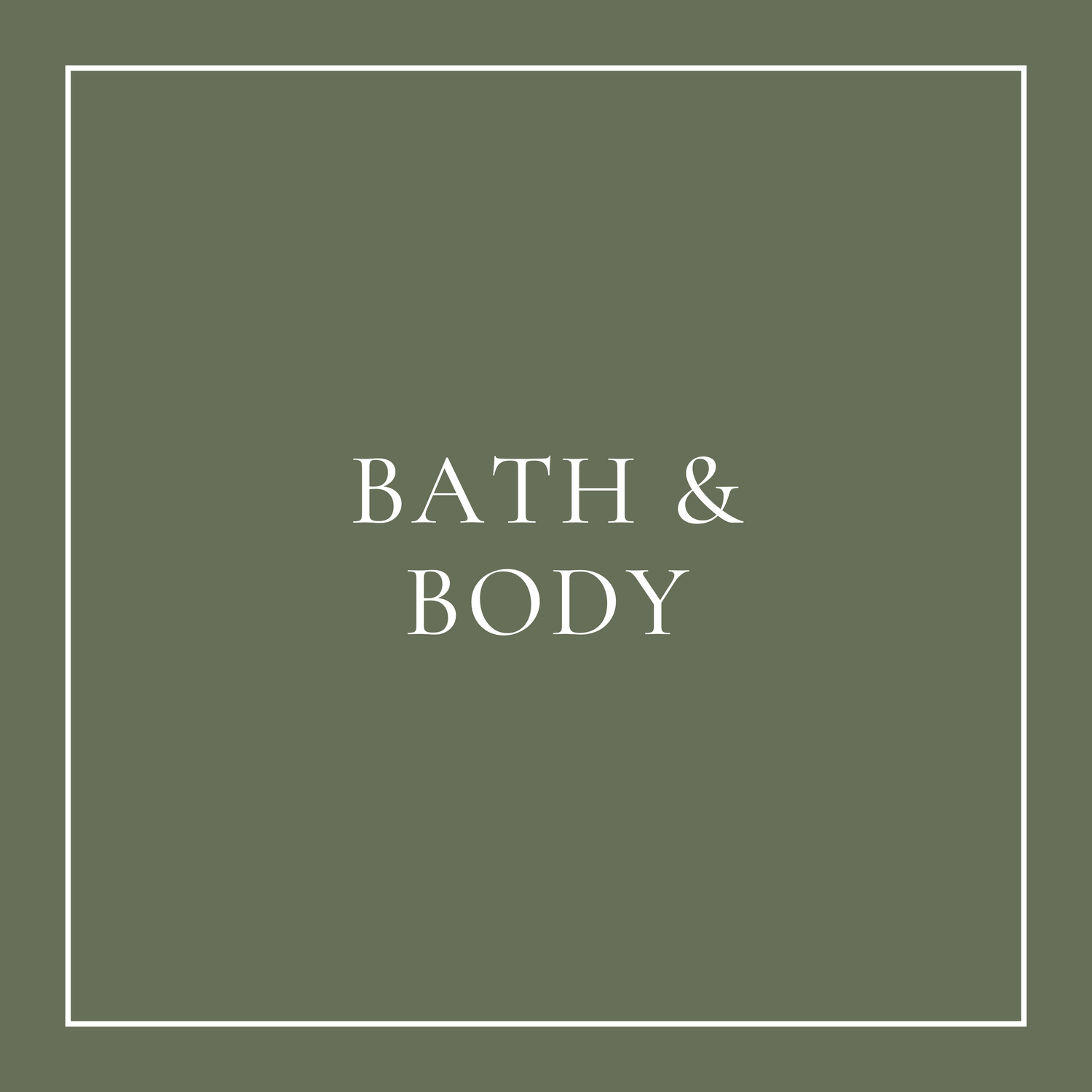 Bath & Body